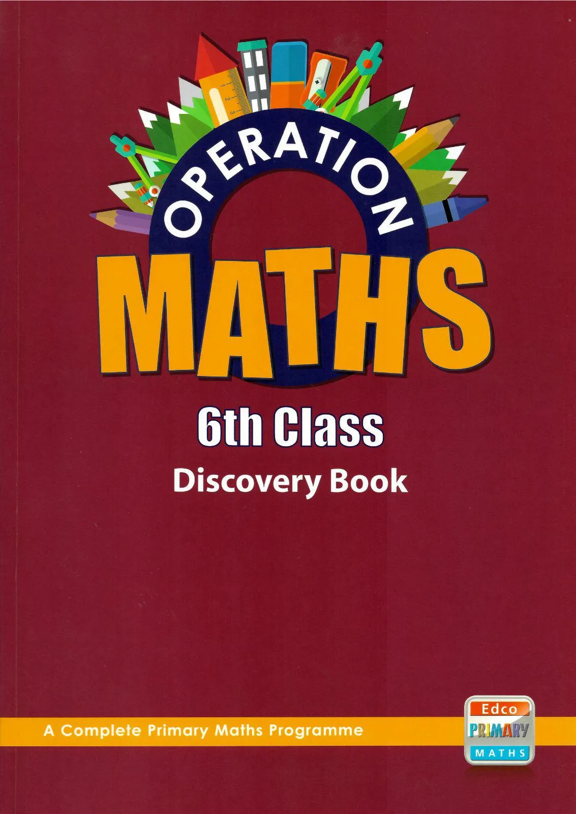 Operation Maths 6 - Discovery & Assessment Bundle